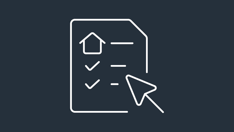 Line-art checklist with a house symbol and cursor on a dark background.